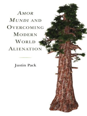 cover image of Amor Mundi and Overcoming Modern World Alienation